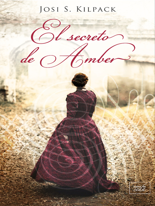 Title details for El secreto de Amber by Josi S. Kilpack - Available